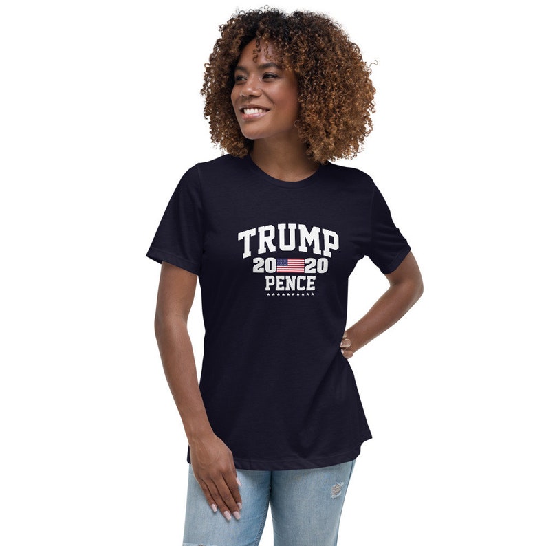 Trump Pence 2020 Women/'s Relaxed T-Shirt