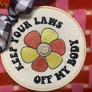 2022 1973 Roe v Wade, Women Rights Handmade Ornament, Keep your Laws, My Body, My Choice, Office Decor Gift
