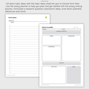 May include: A printable essay planner with a gray background and black text. The planner is divided into two sections: Topic Ideas and Essay Planner. The Topic Ideas section has a subject and date field. The Essay Planner section has fields for subject, topic, research question, format, references, brainstorm, structure, deadline, and notes.