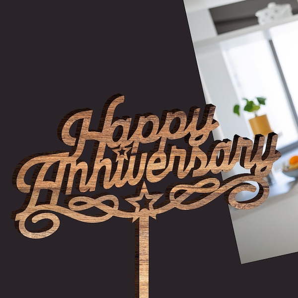 Happy Anniversary Cake Topper SVG, Anniversary cake topper png. jpg, psd Files, letter for cutting machine