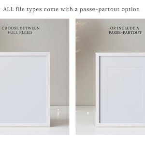 May include: Two white picture frames on a light background. The frame on the left shows a full bleed image. The frame on the right shows a passe-partout option with a white border around the image.