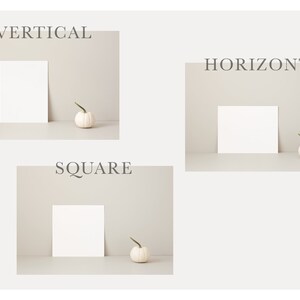 May include: A styled product image featuring three compositions: vertical, horizontal, and square. Each composition includes a white card and a small white pumpkin with a green stem. The word "VERTICAL", "HORIZONTAL", and "SQUARE" are displayed above each composition.