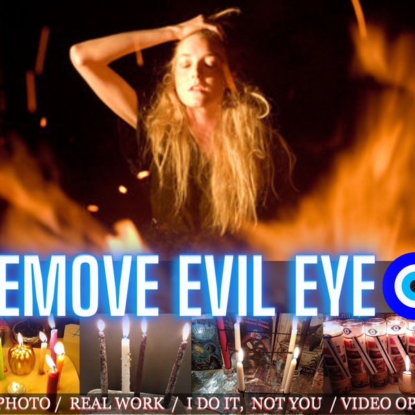 REMOVE EVIL EYE, remove   bad luck from evil eye, many options including video c a s t