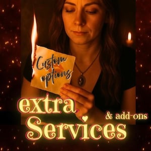 May include: A piece of paper with the text Custom options is held and burning with a bright flame. The image features the text extra Services & add-ons in a decorative font. The scene is set against a dark background with glowing embers.