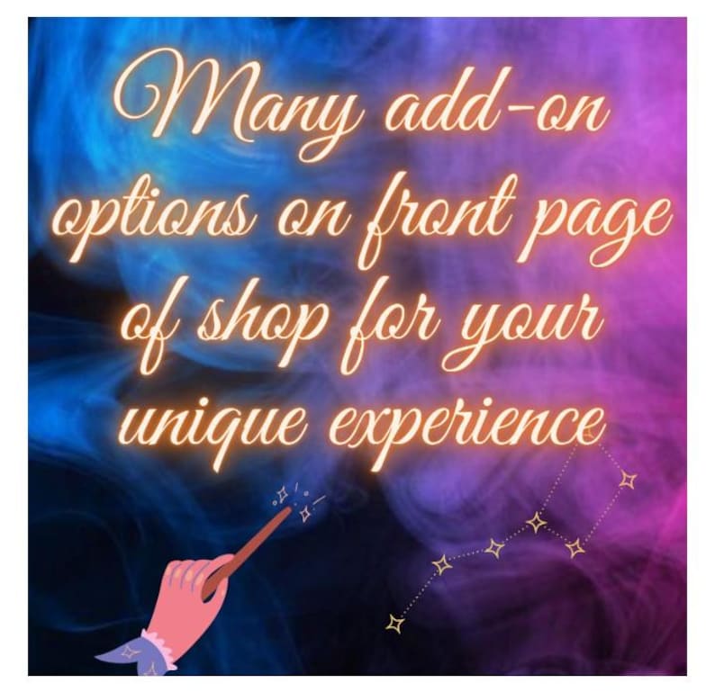 May include: A digital graphic featuring a swirling blue and purple smoke background with the text Many add-on options on front page of shop for your unique experience in a light yellow script font, accompanied by a small illustration of a hand holding a wand.