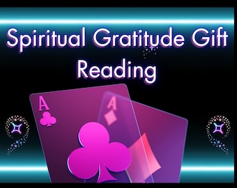 Gratitude Gift: Spiritual Reading for Supporters