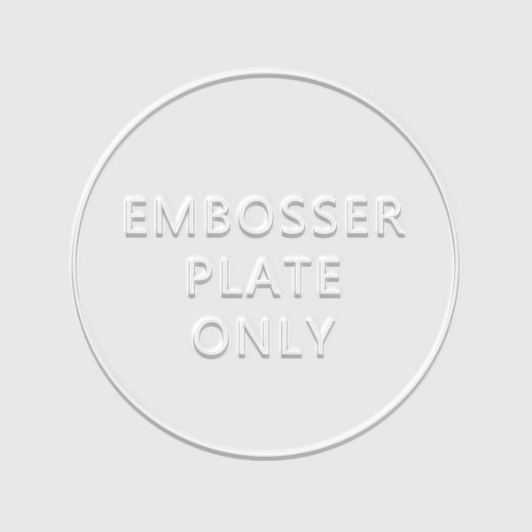 Round Embosser Plate ONLY