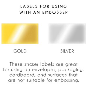 two sticker labels, one labeled as gold and the other as silver, along with text explaining that these stickers are great for use on envelopes, packaging, cardboard, and surfaces that are not suitable for embossing.
