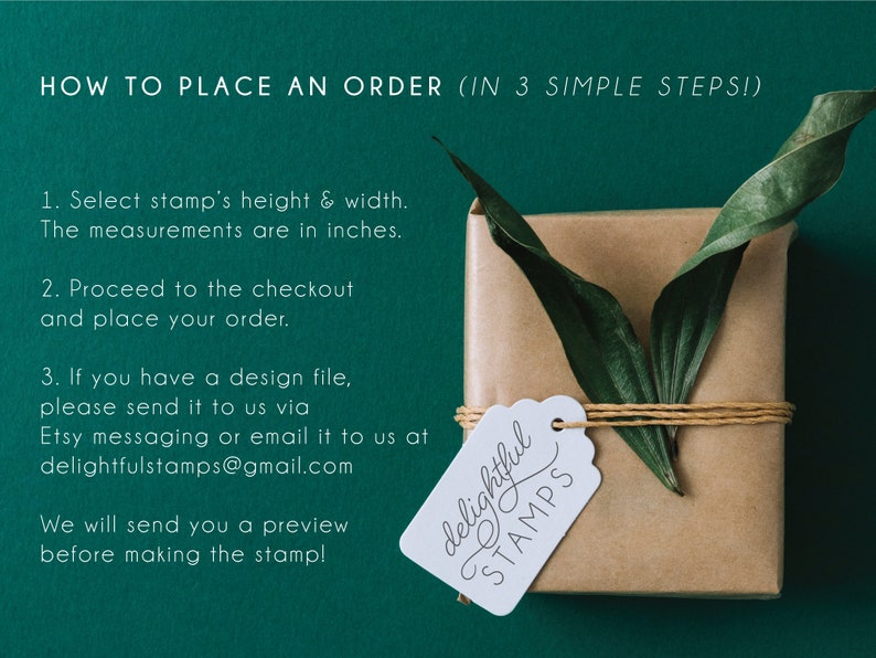 May include: A brown paper parcel tied with twine and decorated with green leaves. A white tag with the text "delightful STAMPS" is attached to the parcel. The text "HOW TO PLACE AN ORDER (IN 3 SIMPLE STEPS!)" is visible at the top of the image. The text below the image describes how to place an order for custom stamps.