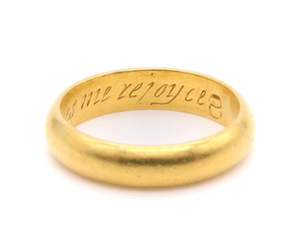 Antique 17th Century 22K Yellow Gold “My Vertuous Choice Makes Me Rejoyce” Posy Ring
