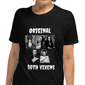 Original Goth Vixens Unisex T-Shirt Goth Queens Horror Shirt Goth T-Shirt Horror Shirts Halloween T-Shirt Hallows Eve Unisex T-Shirt