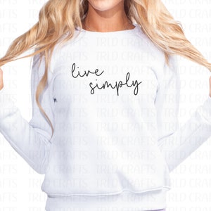 live simply PNG/SVG Digital Download