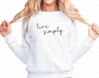 live simply PNG/SVG Digital Download
