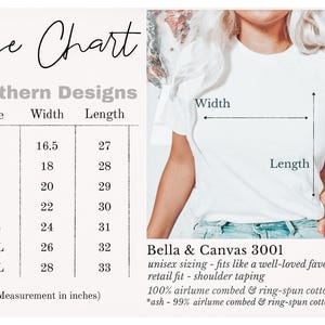 May include: Size chart for t-shirts in sizes XS to 3XL. The chart shows width and length measurements in inches. The text "Bella & Canvas 3001" is visible, along with details about the fabric composition: 100% airlume combed & ring-spun cotton, *ash - 99% airlume combed & ring-spun cotton, 1% poly.
