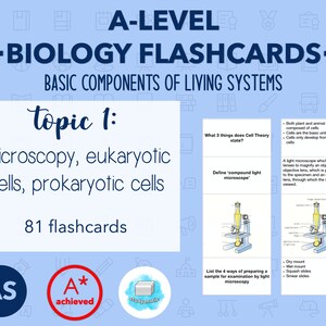 May include: A-Level Biology flashcards for studying microscopy, eukaryotic cells, and prokaryotic cells. The flashcards are blue, red, and white with a microscope image and text that says "topic 1: microscopy, eukaryotic cells, prokaryotic cells 81 flashcards".