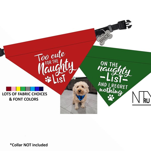 Naughty or Nice List Christmas Dog Bandana, Over the Collar Dog Bandana, Holiday Dog Bandana, Funny Dog Bandana