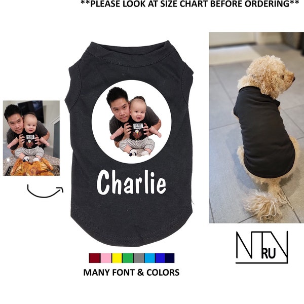 Custom Dog Shirt with Picture Photo and Name, Personalized Dog Shirt for Dad and mom, Father's Day Gift, Funny Dog Shirt, Gift for Dog Dad