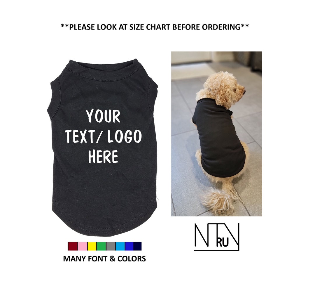 Personalized Dog Shirt, Custom Dog Shirt With Name or Logo, Funny Dog