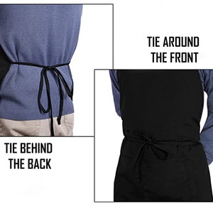 May include: Black apron with adjustable straps. The straps can be tied around the front or behind the back.