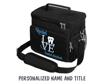 May include: A black lunch bag with a top handle and adjustable shoulder strap. The front features the text Rachel, LOVE, and Dental Assistant in blue and white, with a cartoon tooth graphic replacing the letter O in the word LOVE.