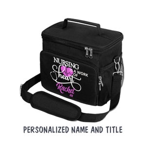 Custom Nursing Quotes Insulated Lunch Bag (Personalized)