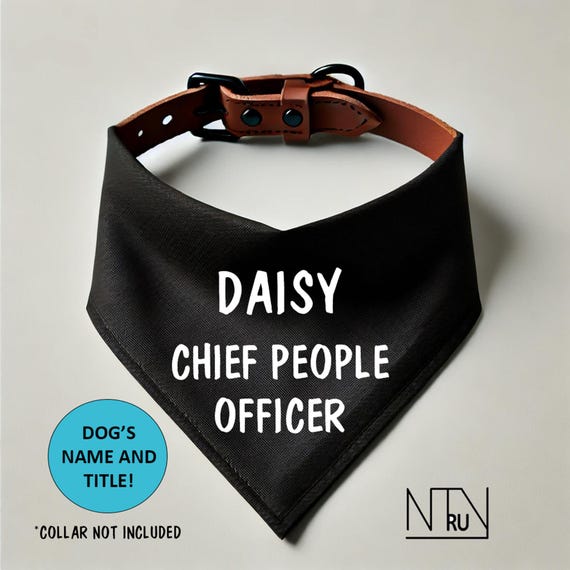 Custom Chief People Officer Dog Bandana, Personalized Dog name Bandana, Over the Collar Dog scarf, HR Gift for Dog lovers, Funny Dog Bandana