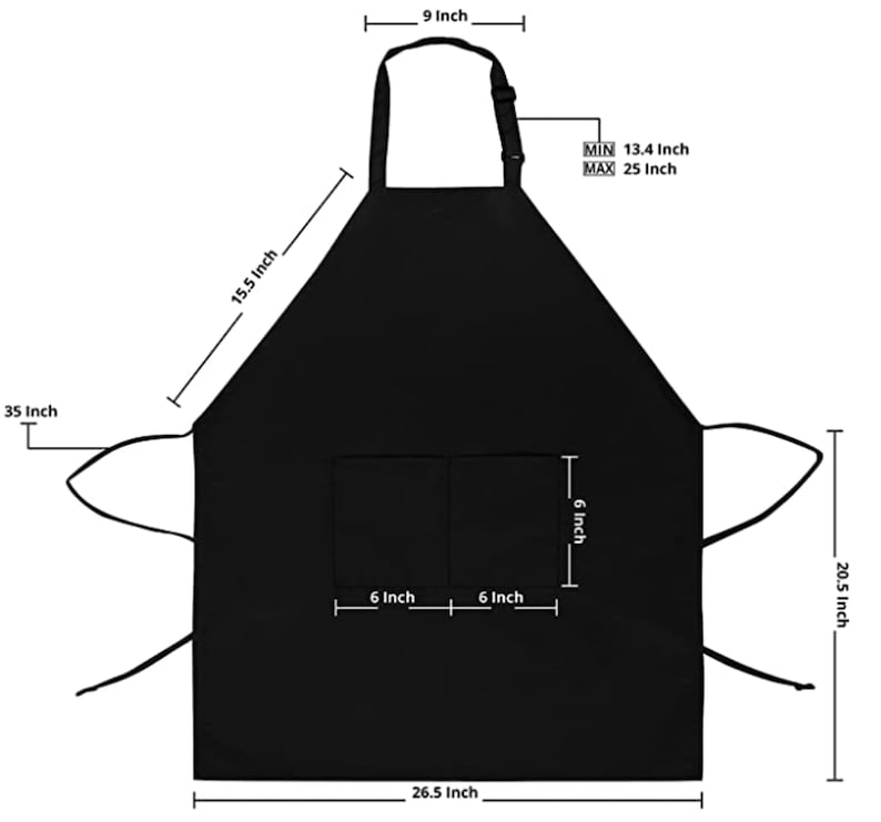 May include: Black adjustable apron with two 6-inch pockets. The apron measures 35 inches long, 26.5 inches wide, and has an adjustable neck strap with a minimum length of 13.4 inches and a maximum length of 25 inches.