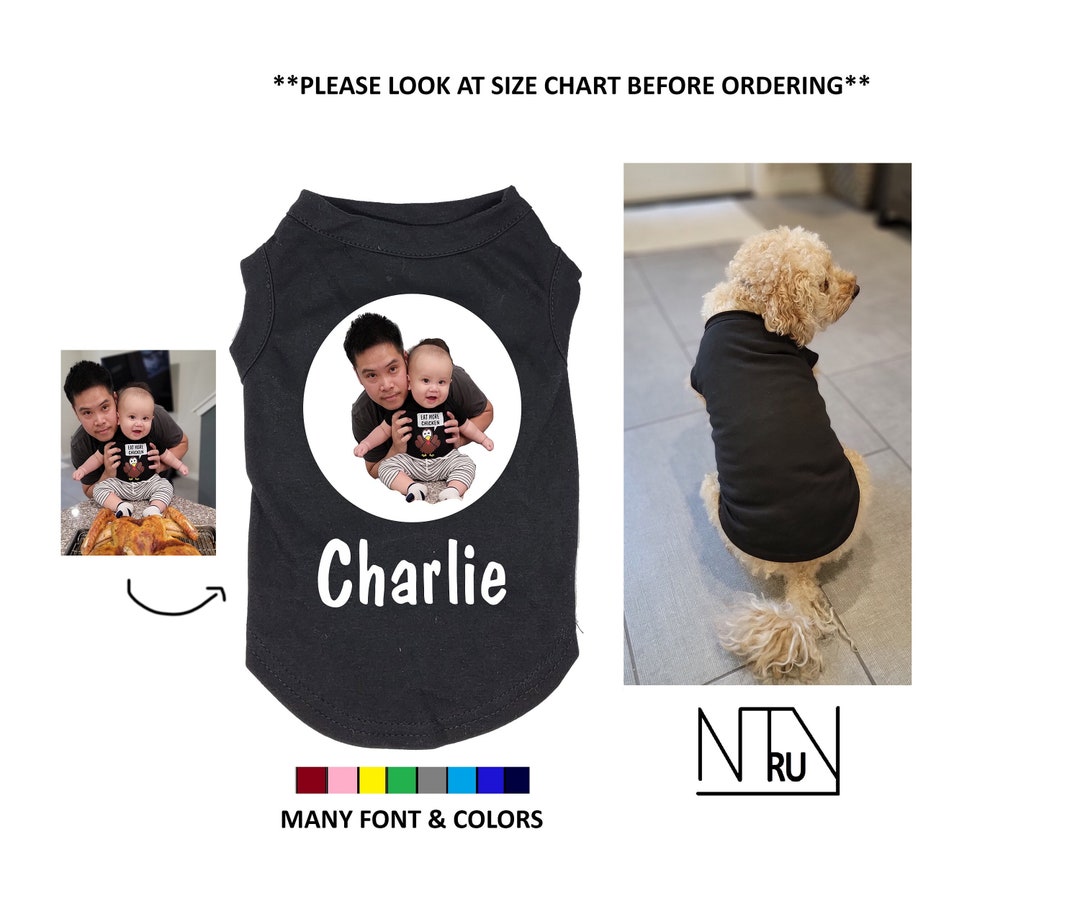Custom Dog Shirt With Picture Photo and Name, Personalized Dog Shirt