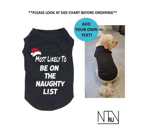 Most Likely To Dog Shirt, Christmas Dog Shirt, Funny Dog Shirt, Christmas Dog Sweater, Christmas Gift, Family Gift for dog lovers,