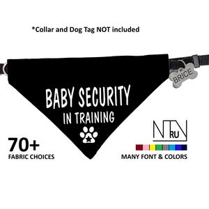 Baby Security In Training Dog Bandana, Funny Dog Bandana, Pregnancy Announcement gift, Dog collar bandana for new parents, Baby Shower Gift