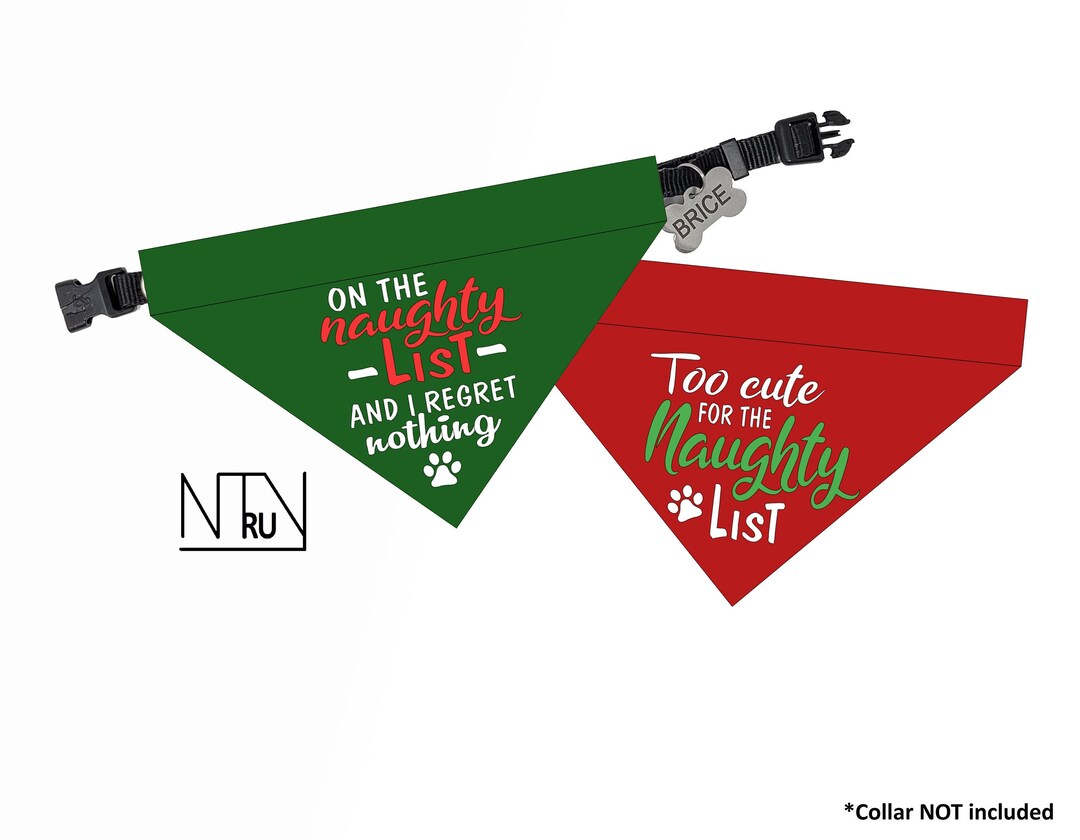 Christmas Dog Bandana, Naughty List Dog Bandana, Over the Collar Santa