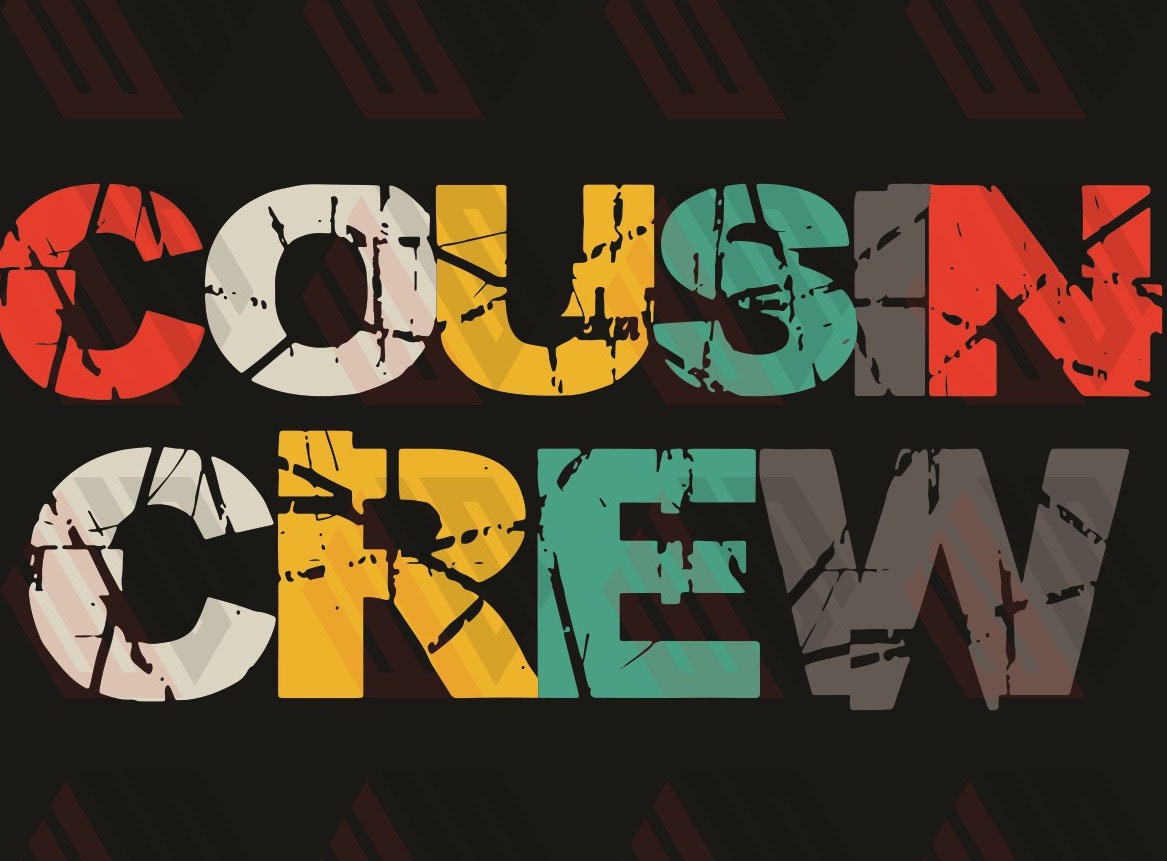 Cousin Crew Svg Cousin Crew Svg Cousin Svg Family Svg Love | Etsy
