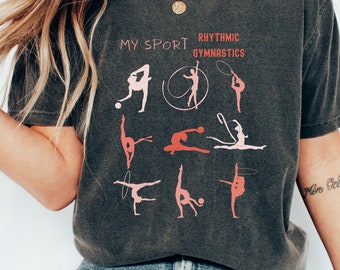 MY SPORT RHYTHMIC Gymnastics T-Shirt, Rhythmic Gymnast Gifts, Cute Shirt for Rhythmic Gymnast, Ball Hoop Clubs Ribbon Gymnastics Best Shirt