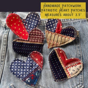 May include: Four handmade patchwork heart patches in red, white, and blue patriotic colors. Each heart measures approximately 3.5 inches.