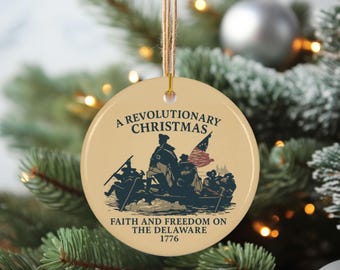 A Revolutionary Christmas George Washington Crossing the Delaware River Tree Ornament, A Brandywine Colonial Christmas Gift
