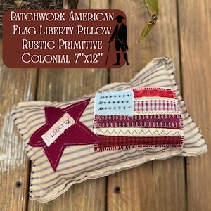 Primitive Rustic American Flag Pillow Patchwork USA 4th of July Raw-Edge Americana Flag Liberty Handmade Patriotic Decor 12&quot; Pillow
