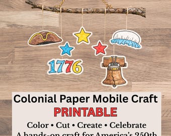 América a los 250 años: Manualidad colonial, móvil de papel imprimible para niños, 1776-2026. Actividad patriótica, manualidad para el aula y la educación en casa.