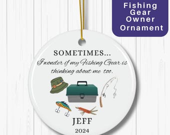 Personalized Fishing Gear Owner Ornament Custom Fisherman Christmas Gift for Him Outdoorsman Keepsake Dad Gift Funny Fisherman Gift Idea