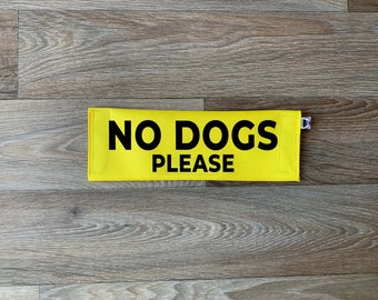 Dog Leash Sleeve | No Dogs Please | Lead Cover | Leash Sign
