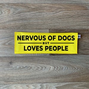 Dog Leash Sleeve | Nervous of Dogs Loves People | Lead Cover | Leash Sign