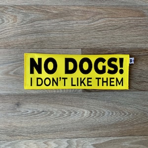 Dog Leash Sleeve | No Dogs - I Don&#39;t Like Them | Lead Cover | Leash Flag