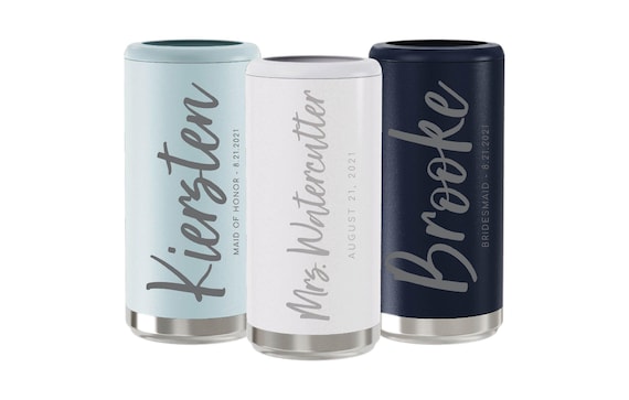 Skinny Can Cooler for Bridal Party - Maid of Honor Gift - Bridesmaid Proposal - Skinny Seltzer Holder- Custom Laser Engraved Wedding Gifts