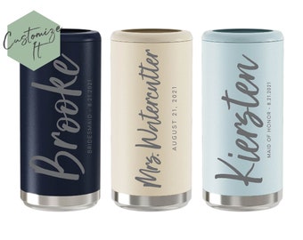 Bridal Party Skinny Can Cooler - Custom Seltzer Holder for Wedding Party - Personalized Bridesmaid Gift - Wedding Favors