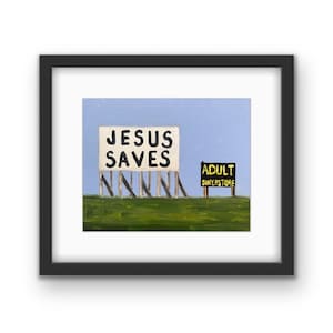 Jesus Saves Sign Framed Print with Mat Highway Billboard Art American Road-trip Souvenir Local Chicago Artist Gift image 1