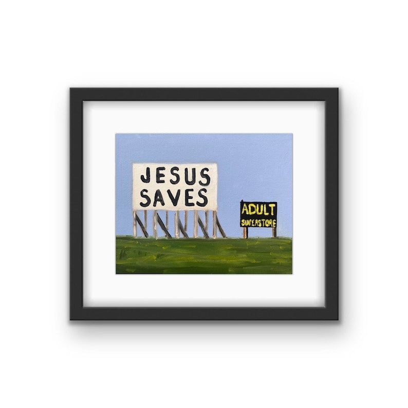 Jesus Saves Sign Framed Print with Mat Highway Billboard Art American Road-trip Souvenir Local Chicago Artist Gift image 1