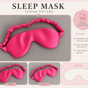 Può includere: Un cartamodello digitale per mascherina da notte, con una mascherina in raso rosa acceso dotata di fascia elastica. La grafica include il testo SLEEP MASK SEWING PATTERN, INSTANT DOWNLOAD e elenca modelli stampabili in formato A4 e US Letter.