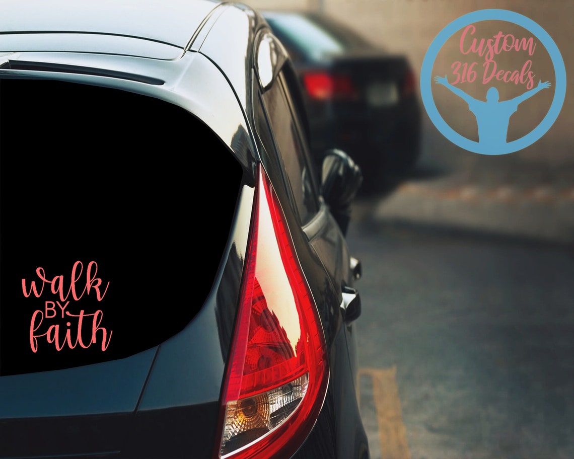 Walk By Faith car decal Faith Cross Faith Religious Car Etsy
