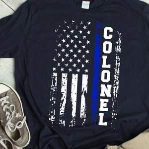 Polizei Oberst Shirt Polizei Rank Oberst TShirt Polizei Oberst Geschenk Oberst der Polizei T-Shirt Amerikanische Flagge Vaterländisch dünne blaue Linie