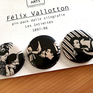 Félix Vallotton Pin Pack - Les Intimités // Trío de alfileres de las xilografías de Félix Vallotton