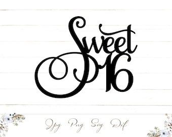 Free Sweet 16 Cake Topper Svg Free SVG PNG EPS DXF File